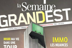 La Semaine numéro 63, supplément spécial « Urbanisme Grand Est »